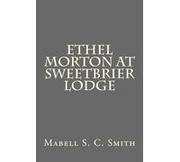 Ethel Morton at Sweetbrier Lodge