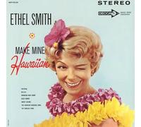 Ethel Smith - Make Mine Hawaiian (Jpn)