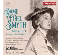 Dame Ethel Smyth – Misa en Re, Obertura de 'The Wreckers' – NAXOS