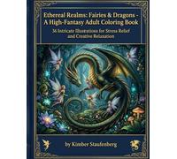 Ethereal Realms: Dragons & Fairies