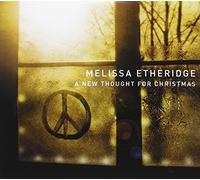 Etheridge, Melissa - A New Thought for..