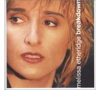 Etheridge, Melissa - Breakdown [Casete]