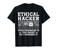 Ethical Hacker Your Password Is Too Short So I Changed It Camiseta gráfica económica