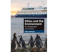Ethics and the Environment: An Introduction (Cambridge Applied Ethics)