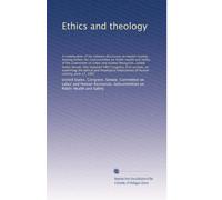 Ethics and theology: A continua...