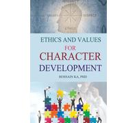 Ethics And Values For Character Development