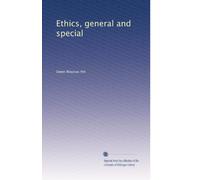 Ethics, general and special