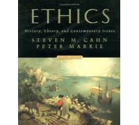 Ethics : History, Theory, and Contemporary Issues