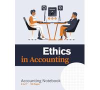 Ethics in Accounting Notebook for Students: Large Grid Notebook for Accounting Majors | 8.5 x 11 in | 100 Pages | Perfect for Financial Accounting ... & Study Notes, Homework, and Exam Preparation