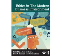 Ethics in The Modern Business Environment