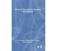 Ethics in The Modern Business Environment