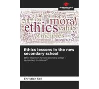 Ethics lessons in the new secondary school
