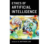 Ethics of Artificial Intelligence