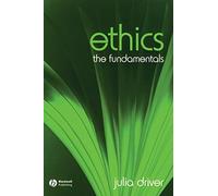 Ethics: The Fundamentals: 5 (Fundamentals of Philosophy)