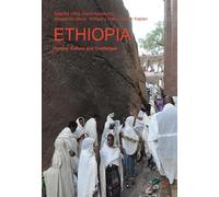 Ethiopia: History, Culture and Challenges: 58 (African Studies / Afrikanische Studien)