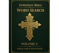 Ethiopian Bible Word Search Vol. 2 - Book of Jubilees: 90 Large Print Puzzles from the World's Oldest Bible: Faith-Based Puzzle Book for Adults | ... Enoch, Jubilees & Meqabyan (Large Print))