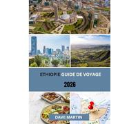 Ethiopie Guide de voyage 2026