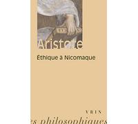 Ethique à Nicomaque (Bibliotheque Des Textes Philosophiques)