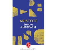 Éthique à Nicomaque (Le Livre de Poche)