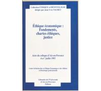 Éthique Économique : Fondements Chartes Éthiques Justice (ebook)