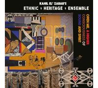 Ethnic Heritage Ensemble - Open Me, A Higher Consciousness of Sound and Spirit