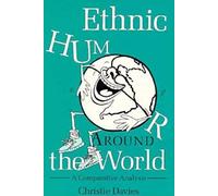 Ethnic Humour Around the World: A Comparative Analysis