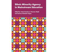 Ethnic Minority Agency in Mainstream Education: A Regional Perspective on a National Challenge