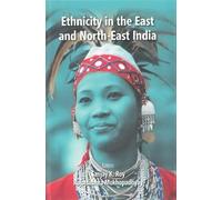 Ethnicity in the East and North-East India