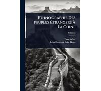 Ethnographie Des Peuples Étrangers À La Chine