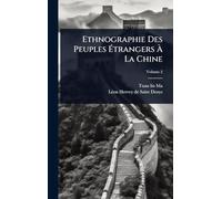 Ethnographie Des Peuples Étrangers À La Chine