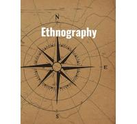 Ethnography: Graph Paper Notebook for Fieldwork and Mapping: Grid Journal for Cultural Sketches, Diagrams, and Notes