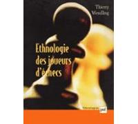Ethnologie Des Joueurs Déchecs (ebook)