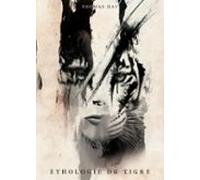 Éthologie Du Tigre (ebook)
