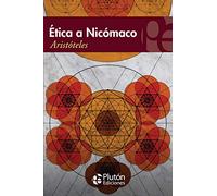 Ética a Nicómaco: 1 (Colección Eterna)