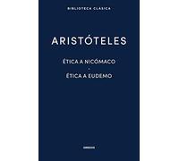 Ética a Nicómaco. Ética a Eudemo: 003 (Nueva Biblioteca Clásica Gredos)