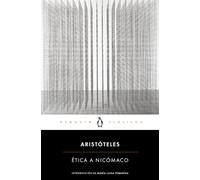 Ética a Nicómaco (Penguin Clásicos)