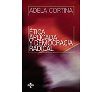 Ética aplicada y democracia radical (Ventana Abierta)