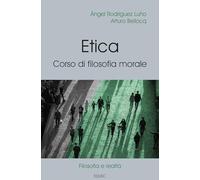 Etica. Corso di filosofia morale