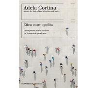 Ética cosmopolita: Una apuesta por la cordura en tiempos de pandemia (Estado y Sociedad)