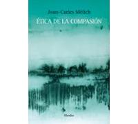 Ética de la compasión (SIN COLECCION)