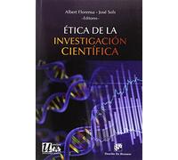 Etica De LA INVESTIGACION CIENTIFICA (Ética de las profesiones)