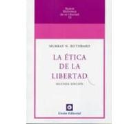 Etica De La Libertad (2ª Ed.)