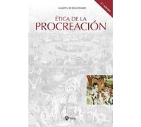 Ética de la procreación (Cuestiones Fundamentales)