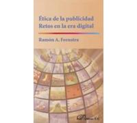 Ética De La Publicidad. Retos En La Era Digital