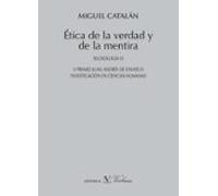 Ética de la verdad y de la mentira: Seudología VI (Verbum Menor)