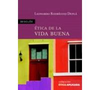 Ética De La Vida Buena (ebook)