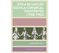 Etica De Laccio: Escola Comarcal Puigcerver (1968-1983)
