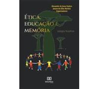 Ética Educação E Memória (ebook)