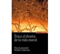 Etica: El Drama De La Vida Moral