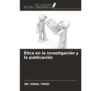 Ética en la investigación y la publicación